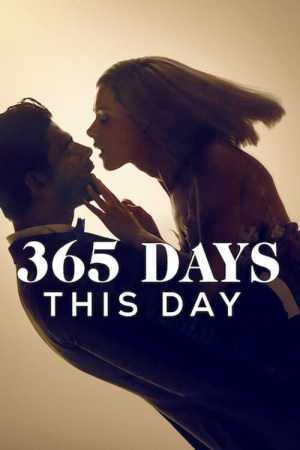 365 Days: This Day 2022 WebDl [Hindi + English] 480p, 720p ESub