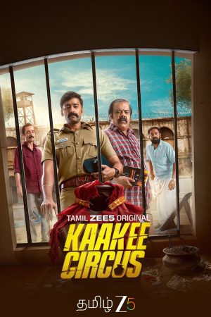 Kaakee Circus 2026 WebRip Season 1 [Tamil] 480p 720p ESub