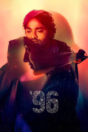 96 2018 WebRip [Hindi + Tamil + Telugu] 480p, 720p ESub