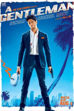 A Gentleman 2017 BluRay [Hindi] 480p, 720p ESub
