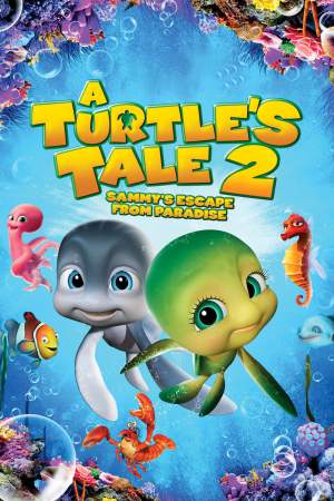 A Turtle's Tale 2: Sammy's Escape from Paradise 2012 BluRay [Hindi + English] 480p, 720p ESub