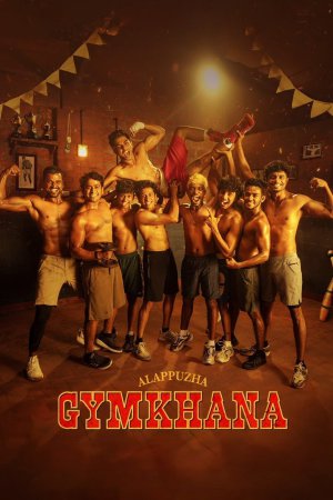 Alappuzha Gymkhana 2025 WebRip [Hindi + Tamil + Telugu + Malayalam + Kannada] 480p 720p 1080p ESub