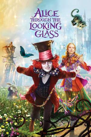 Alice Through the Looking Glass 2016 BluRay [Hindi + English] 480p, 720p ESub