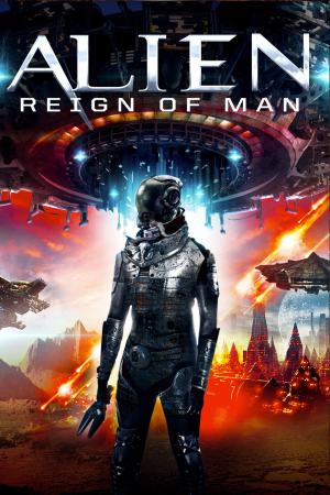 Alien: Reign of Man 2017 WebRip [Hindi + Tamil + English] 480p 720p ESub