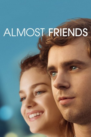 Almost Friends 2017 BluRay [Hindi + Tamil + English] 480p 720p ESub