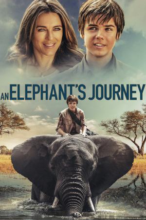 An Elephant's Journey 2018 WebRip [Hindi + Tamil + Telugu + English] 480p, 720p, 1080p ESub