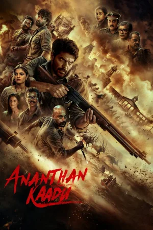 Ananthan Kaadu 2026 WebRip [Hindi + Tamil + Telugu + Malayalam] 480p 720p 1080p ESub