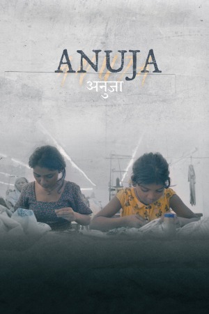 Anuja 2024 WebRip [Hindi + English] 480p, 720p ESub