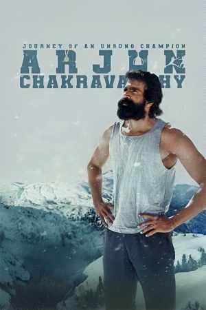Arjun Chakravarthy: Journey of an Unsung Champion 2025 WebRip [Tamil + Telugu] 480p 720p ESub