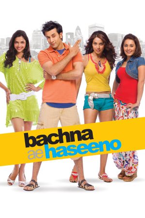 Bachna Ae Haseeno 2008 BluRay [Hindi] 480p, 720p ESub