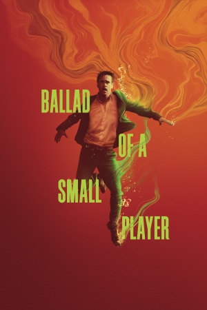 Ballad of a Small Player 2025 WebRip [Hindi + Telugu + English] 480p 720p ESub