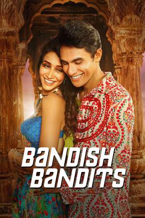 Bandish Bandits (2020) Season 1 [Hindi + Tamil + Telugu] WebRip 480p, 720p - Complete