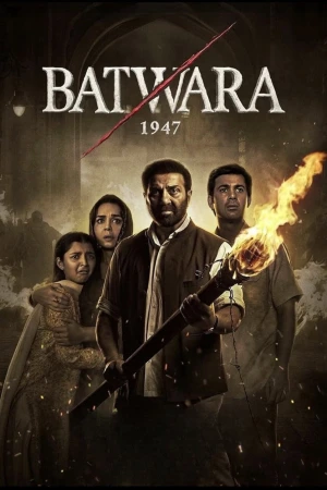 Batwara 1947 2026 HDCam [Hindi] 1080p 480p 720p
