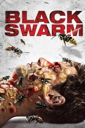 Black Swarm 2007 WebRip [Hindi + Tamil + Telugu + English] 480p, 720p ESub
