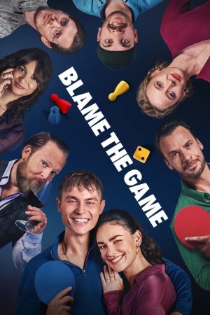 Blame the Game 2024 WebRip [Hindi + English] 480p, 720p ESub