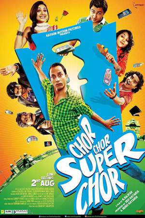 Chor Chor Super Chor 2013 WebRip [Hindi] 480p, 720p