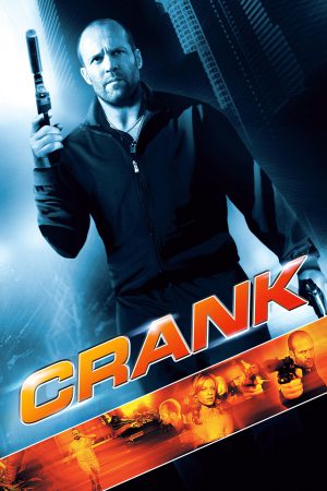 Crank 2006 BluRay [Hindi + English] 480p, 720p ESub