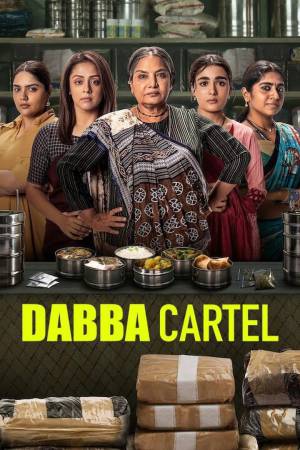 Dabba Cartel (2025) Season 1 [Hindi + Tamil + Telugu + English] WebRip 480p, 720p ESub - Complete
