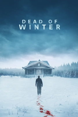 Dead of Winter 2025 BluRay [Hindi + Tamil + Telugu + English] 480p 720p ESub