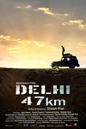 Delhi 47 km 2018 WebRip [Hindi] 480p, 720p