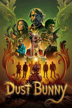Dust Bunny 2025 WebRip [Hindi + Tamil + Telugu + English] 480p 720p ESub