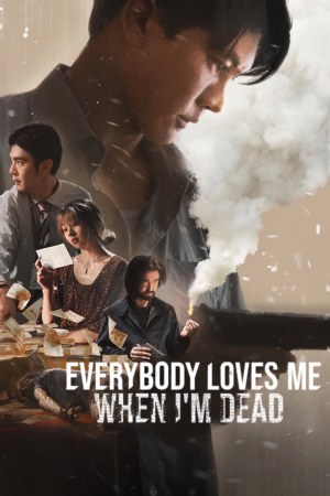 Everybody Loves Me When I'm Dead 2025 WebRip [Hindi + English] 480p 720p ESub