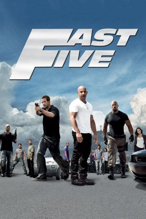 Fast Five 2011 BluRay [Hindi + Tamil + Telugu + English] 480p, 720p, 1080p ESub