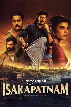 Isakapatnam 2026 WebRip Season 1 [Hindi + Tamil + Telugu + Malayalam + Kannada] 480p 720p ESub