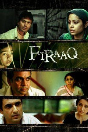 Firaaq 2009 WebRip [Hindi] 480p, 720p ESub