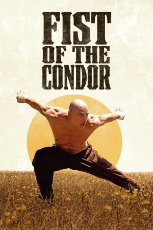 Fist of the Condor 2023 BluRay [Hindi + Tamil + Telugu] 480p, 720p