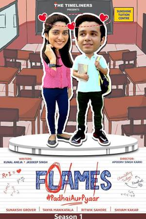 FLAMES (2018) Season 1 [Hindi] WebRip 480p, 720p, 1080p ESub - Complete