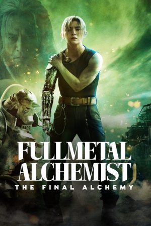 Fullmetal Alchemist: The Final Alchemy 2022 WebDl [Hindi + English] 480p, 720p ESub