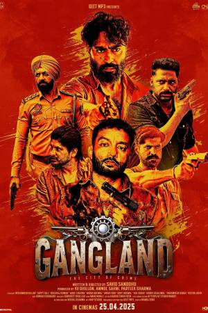 Gangland: The City of Crime 2025 WebRip [Punjabi] 480p 720p ESub
