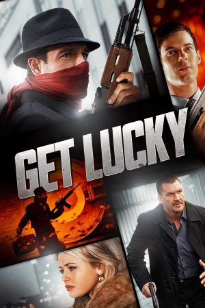 Get Lucky 2013 BluRay [Hindi + Tamil + Telugu + English] 480p, 720p, 1080p ESub