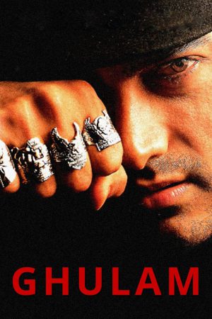 Ghulam 1998 BluRay [Hindi] 480p, 720p ESub