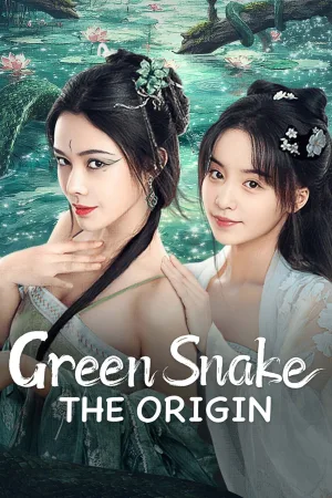 Green Snake: The Origin 2025 WebRip [Hindi + Chinese] 480p 720p ESub