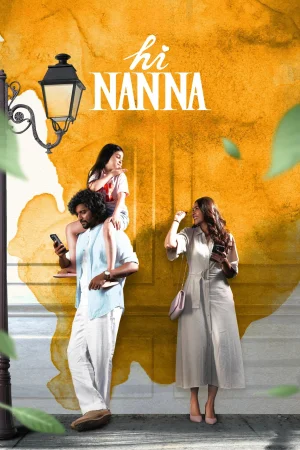 Hi Nanna 2023 WebRip [Hindi + Tamil + Telugu + Malayalam + Kannada] 1080p 480p 720p ESub