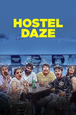Hostel Daze (2022) Season 3 [Hindi] WebRip 480p, 720p ESub - Complete