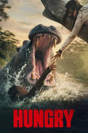 Hungry 2026 WebRip [Hindi + Tamil + Telugu + English] 480p 720p
