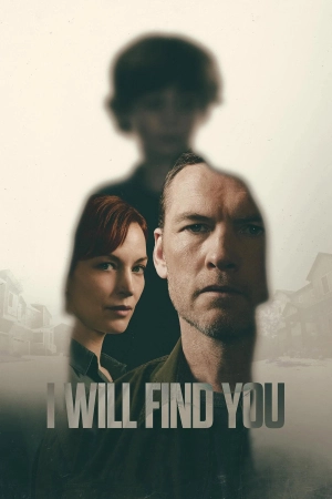 I Will Find You 2026 WebRip Season 1 [Hindi + Tamil + Telugu + English] 480p 720p ESub