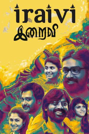 Iraivi 2016 WebRip [Tamil] 480p 720p ESub