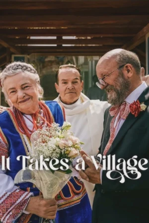 It Takes a Village 2026 WebRip [Hindi + English] 480p 720p ESub