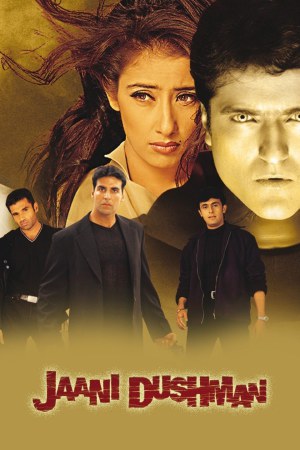 Jaani Dushman: Ek Anokhi Kahani 2002 WebRip [Hindi] 480p, 720p