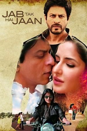 Jab Tak Hai Jaan 2012 BluRay [Hindi] 480p, 720p ESub