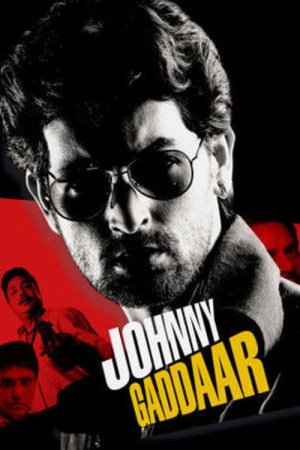 Johnny Gaddaar 2007 WebRip [Hindi] 480p, 720p ESub