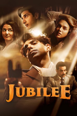 Jubilee (2023) Season 1 [Hindi + Tamil + Telugu + Malayalam + Kannada] WebRip 480p, 720p ESub - Complete
