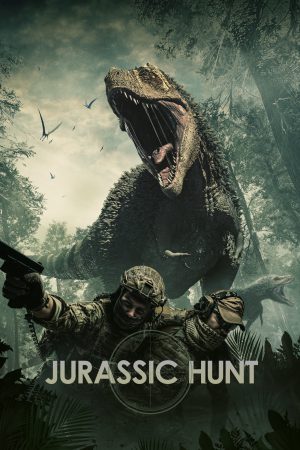 Jurassic Hunt 2021 WebRip [Hindi + Tamil + Telugu + English] 480p 720p ESub