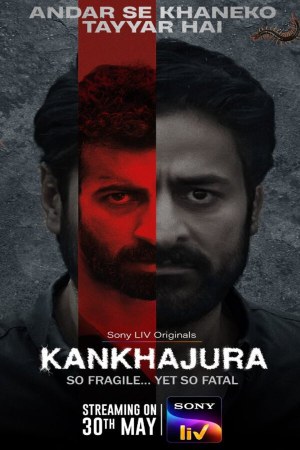 Kankhajura (2025) Season 1 [Hindi + Tamil + Telugu + Malayalam] WebRip 480p 720p ESub - Complete