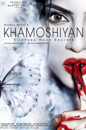Khamoshiyan 2015 WebRip [Hindi] 480p, 720p