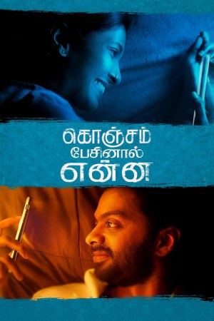 Konjam Pesinaal Yenna 2024 WebRip [Tamil] 480p, 720p
